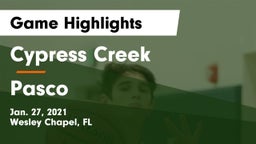 Cypress Creek  vs Pasco  Game Highlights - Jan. 27, 2021