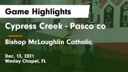 Cypress Creek  - Pasco co vs Bishop McLaughlin Catholic  Game Highlights - Dec. 13, 2021