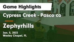 Cypress Creek  - Pasco co vs Zephyrhills  Game Highlights - Jan. 5, 2022