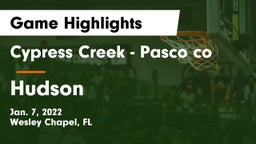 Cypress Creek  - Pasco co vs Hudson  Game Highlights - Jan. 7, 2022