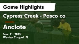 Cypress Creek  - Pasco co vs Anclote  Game Highlights - Jan. 11, 2023