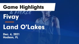 Fivay  vs Land O'Lakes  Game Highlights - Dec. 6, 2021