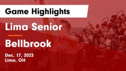 Lima Senior  vs Bellbrook  Game Highlights - Dec. 17, 2023