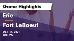 Erie  vs Fort LeBoeuf  Game Highlights - Dec. 11, 2021