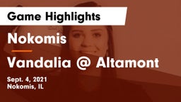 Nokomis  vs Vandalia  @ Altamont Game Highlights - Sept. 4, 2021