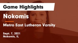Nokomis  vs Metro East Lutheran Varsity Game Highlights - Sept. 7, 2021