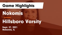 Nokomis  vs Hillsboro  Varsity Game Highlights - Sept. 27, 2021