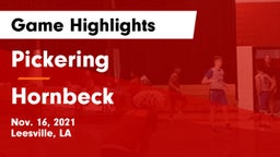 Pickering  vs Hornbeck  Game Highlights - Nov. 16, 2021