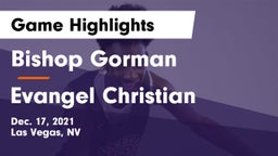 Bishop Gorman  vs Evangel Christian   Game Highlights - Dec. 17, 2021