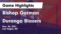 Bishop Gorman  vs Durango  Blazers Game Highlights - Dec. 20, 2021