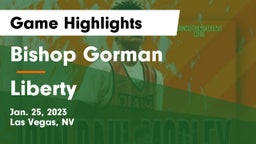 Bishop Gorman  vs Liberty  Game Highlights - Jan. 25, 2023