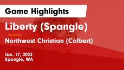 Liberty  (Spangle) vs Northwest Christian  (Colbert) Game Highlights - Jan. 17, 2023