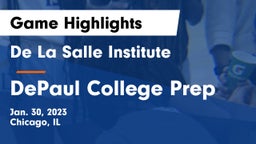 De La Salle Institute vs DePaul College Prep  Game Highlights - Jan. 30, 2023