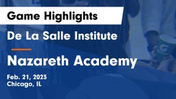 De La Salle Institute vs Nazareth Academy  Game Highlights - Feb. 21, 2023