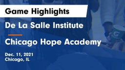 De La Salle Institute vs Chicago Hope Academy  Game Highlights - Dec. 11, 2021