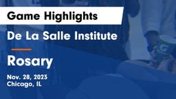 De La Salle Institute vs Rosary  Game Highlights - Nov. 28, 2023