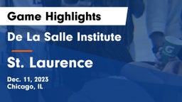 De La Salle Institute vs St. Laurence  Game Highlights - Dec. 11, 2023