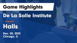 De La Salle Institute vs Halls  Game Highlights - Dec. 20, 2023