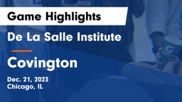 De La Salle Institute vs Covington  Game Highlights - Dec. 21, 2023