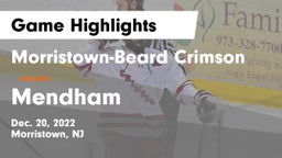 Morristown-Beard Crimson vs Mendham  Game Highlights - Dec. 20, 2022