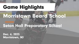 Morristown Beard School vs Seton Hall Preparatory School  Game Highlights - Dec. 6, 2023