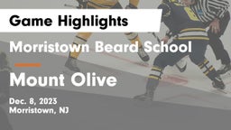 Morristown Beard School vs Mount Olive  Game Highlights - Dec. 8, 2023