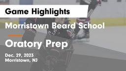 Morristown Beard School vs Oratory Prep  Game Highlights - Dec. 29, 2023