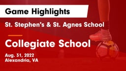 St. Stephen's & St. Agnes School vs Collegiate School Game Highlights - Aug. 31, 2022