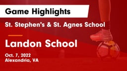 St. Stephen's & St. Agnes School vs Landon School Game Highlights - Oct. 7, 2022