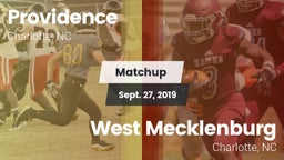 Matchup: Providence High vs. West Mecklenburg  2019