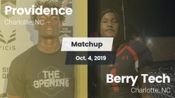 Matchup: Providence High vs. Berry Tech  2019