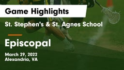 St. Stephen's & St. Agnes School vs Episcopal  Game Highlights - March 29, 2022
