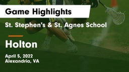 St. Stephen's & St. Agnes School vs Holton Game Highlights - April 5, 2022