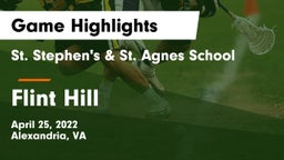 St. Stephen's & St. Agnes School vs Flint Hill  Game Highlights - April 25, 2022