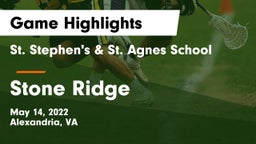 St. Stephen's & St. Agnes School vs Stone Ridge Game Highlights - May 14, 2022