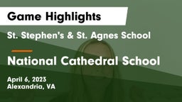 St. Stephen's & St. Agnes School vs National Cathedral School Game Highlights - April 6, 2023