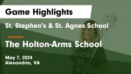 St. Stephen's & St. Agnes School vs The Holton-Arms School Game Highlights - May 7, 2024