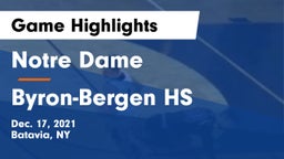 Notre Dame  vs Byron-Bergen HS Game Highlights - Dec. 17, 2021