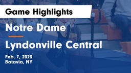 Notre Dame  vs Lyndonville Central Game Highlights - Feb. 7, 2023