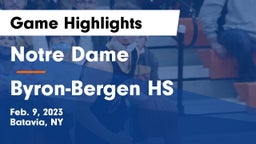 Notre Dame  vs Byron-Bergen HS Game Highlights - Feb. 9, 2023