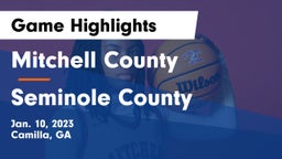 Mitchell County  vs Seminole County  Game Highlights - Jan. 10, 2023