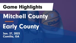 Mitchell County  vs Early County  Game Highlights - Jan. 27, 2023