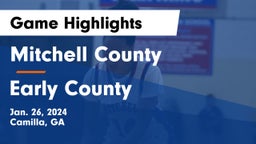 Mitchell County  vs Early County  Game Highlights - Jan. 26, 2024