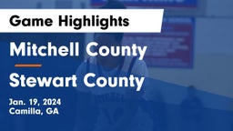 Mitchell County  vs Stewart County  Game Highlights - Jan. 19, 2024