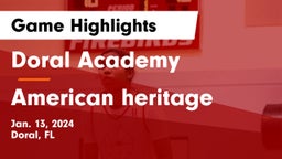 Doral Academy  vs American heritage Game Highlights - Jan. 13, 2024