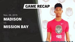 Recap: Madison  vs. Mission Bay  2015
