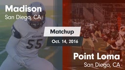 Matchup: Madison vs. Point Loma  2016
