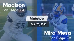 Matchup: Madison vs. Mira Mesa  2016