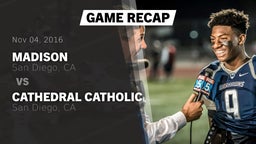 Recap: Madison  vs. Cathedral Catholic  2016