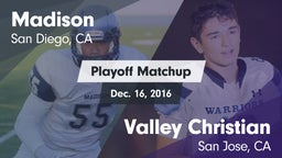 Matchup: Madison vs. Valley Christian  2016